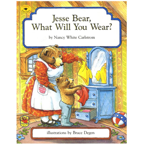 My First Literacy 1-11 / Jesse Bear What Will You Wear? (Book+WB+CD)