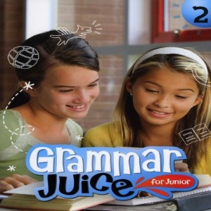 [Oxford] Grammar Juice for Junior 2 SB