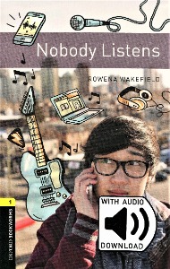 Oxford Bookworm Library Stage 1 / Nobody Listens(Book+CD)