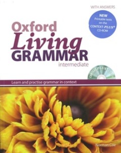 [Oxford] Oxford Living Grammar Intermediate Student&#039;s Book with CD-Rom