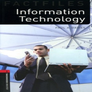 Oxford Bookworm Library Stage 3 / Information Technology(Book+CD)