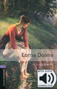 Oxford Bookworm Library Stage 4 / Lorna Doone (Book Only)