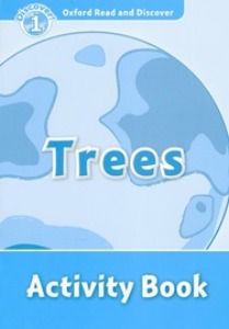 Oxford Read and Discover 1 / Trees (Activity Book)