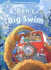Oxford Read and Imagine 1 / Ben&#039;s Big Swim (Book+MP3)