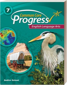 Common Core Progress Language Arts Grade 7 : Student Book