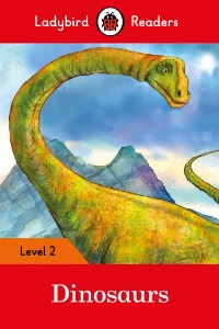 Ladybird Readers 2 / Dinosaurs (Book only)