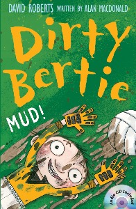 Dirty Bertie / Mud! (Book+CD)