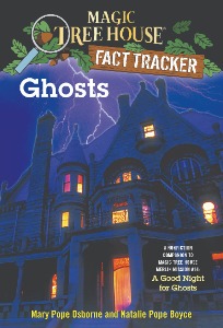 Magic Tree House Fact Tracker 20 / Ghosts