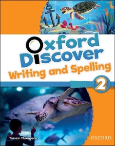 Oxford Discover 2: Writing &amp; Spelling Book