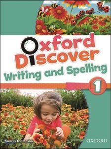 Oxford Discover 1: Writing &amp; Spelling Book