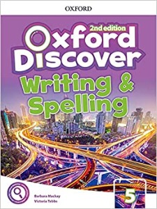 Oxford Discover 5: Writing &amp; Spelling Book
