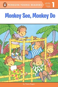 Puffin Young Readers 1 / Monkey See, Monkey Do