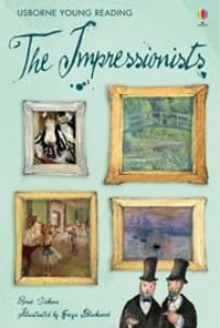 Usborne Young Reading 3-43 / The Impressionists (Book only)