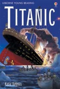 Usborne Young Reading 3-50 / Titanic (Book only)