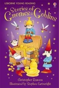 Usborne Young Reading 1-20 / Stories of Gnomes &amp; Goblins (Book only)