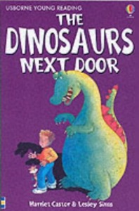 Usborne Young Reading 1-08 / The Dinosaurs Next Door (Book only)
