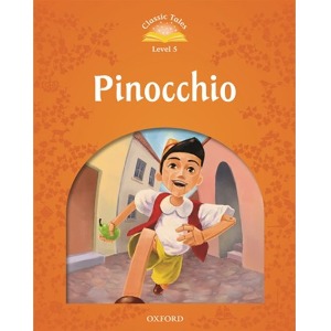 [Oxford] Classic Tales 5-02 / Pinocchio (Book only)