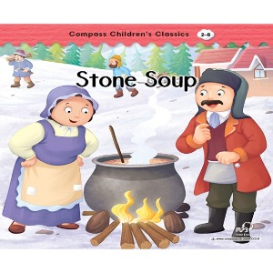 Compass Children’s Classics 2-08 / Stone Soup