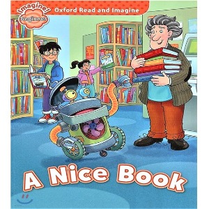 Oxford Read and Imagine Beginner / A Nice Book (Book only)