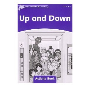[Oxford] Dolphin Readers 4 / Up and Down (Activity Book)