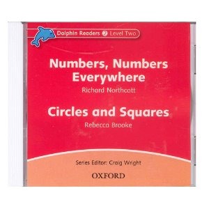 [Oxford] Dolphin Readers 2 / Numbers Numbers Everywhere &amp; Circles &amp; Squres (CD)