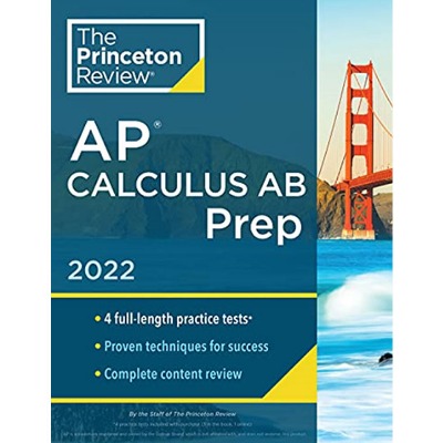Princeton Review AP Calculus AB Prep (2022)