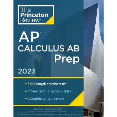 Princeton Review AP Calculus AB Prep (2023)